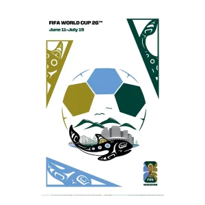 2026 WORLD CUP VANCOUVER HOST CITY POSTER